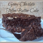 Gooey Chocolate Toffee Butter Cake