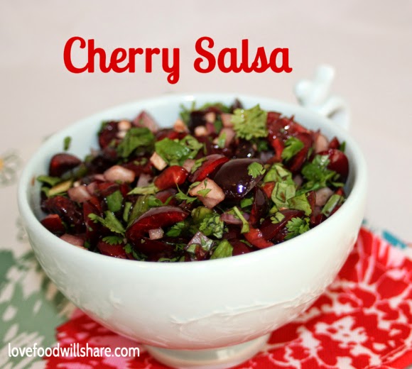 http://www.lovefoodwillshare.com/2014/07/17/cherry-salsa/