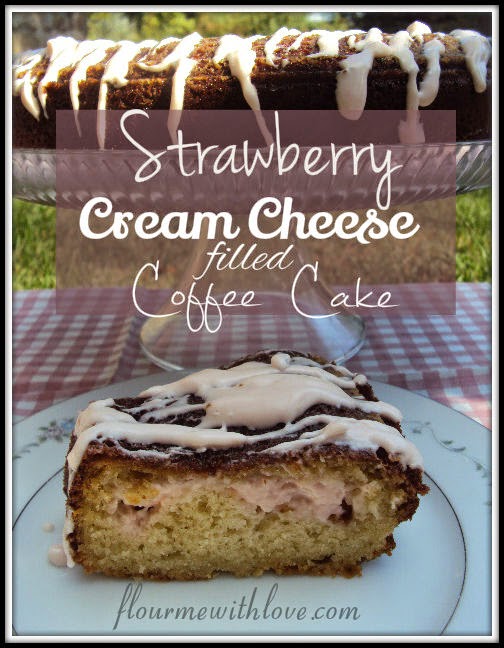 Strawberry Cream Cheese filled Coffee Cake