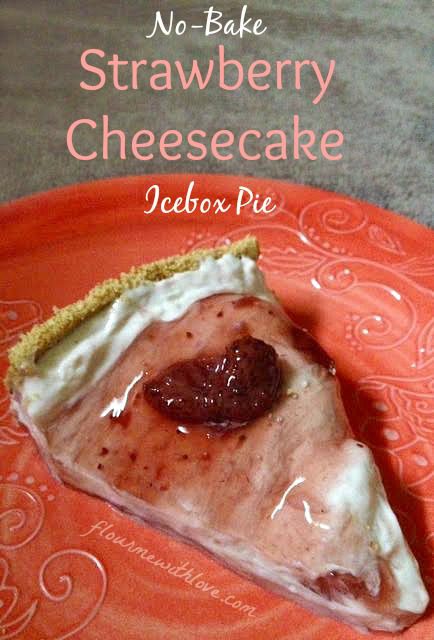 No-Bake Strawberry Cheesecake Icebox Pie
